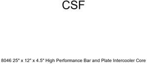 CSF 8046 25" x 12" x 4.5" High Performance Bar and Plate Intercooler Core