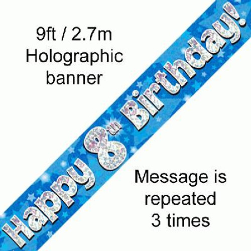 Blue Holographic Banner Age 8 9ft