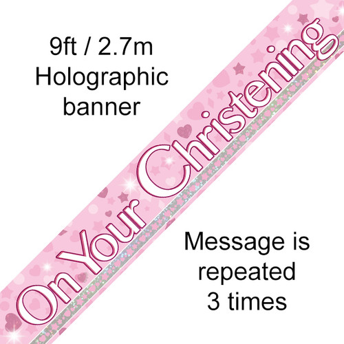 Pink Holographic Banner On Your Christening 9ft