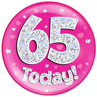 6in Jumbo Badge 65 Today Pink