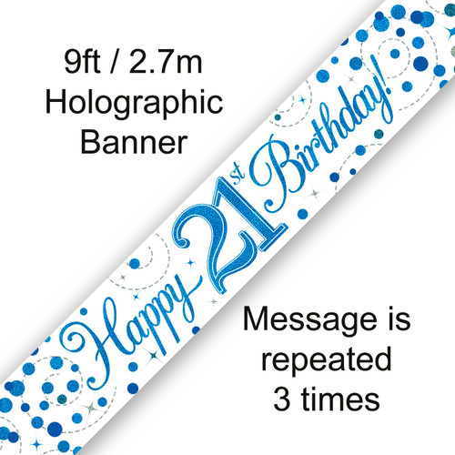 Blue Sparkling Fizz Banner Age 21 9ft