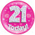 6in Jumbo Badge 21 Today Pink