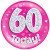 6in Jumbo Badge 60 Today Pink