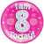 6in Jumbo Badge I Am 8 Today Pink