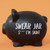 Swear Jar Piggy Bank