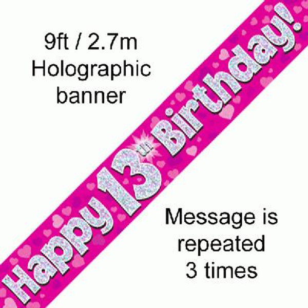 Pink Holographic Banner Age 13 9ft
