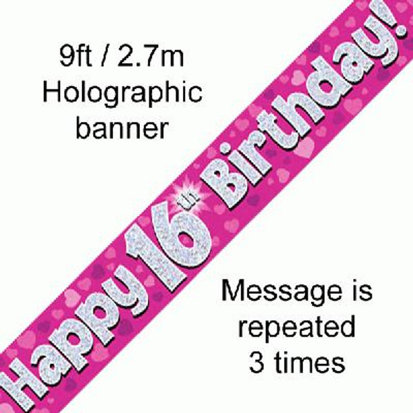 Pink Holographic Banner Age 16 9ft