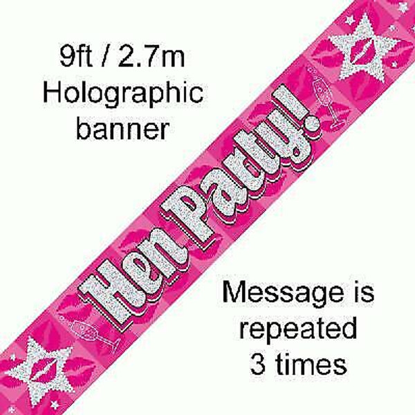 Pink Holographic Banner Hen Party 9ft