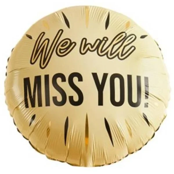 H150 22in Foil Balloon Retirement We Will Miss You