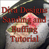 Diva Designs Buffing and Sanding Tutorial