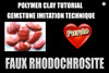 Faux Rhodochrosite - Pardo -polymer clay tutorial