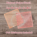 Diagonal Stripes Stencil/Screens