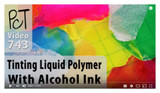 Liquid Sculpey Tinted with Ink Video