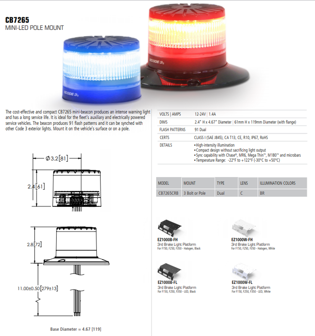 Code-3 CB7265 Series, Permanent/Pipe Mount Mini-LED Beacon Lights, ideal for electric powered vehicles, 91 flash patterns, Red/Blue