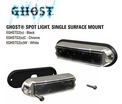 Soundoff Ghost Spot Light, Single Mount, Black, Chrome, or White Housing - EGHSTS2