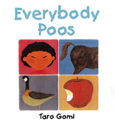 Everybody Poos 9781845072582 Paperback