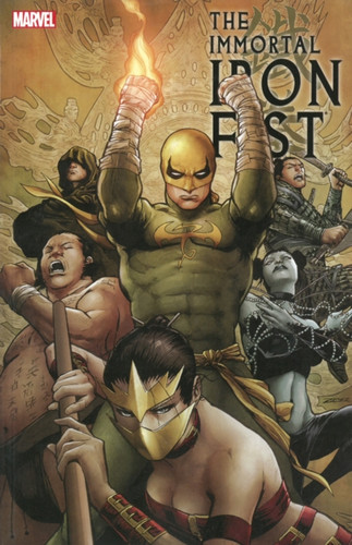 Immortal Iron Fist: The Complete Collection Volume 2 9780785188902 Paperback Immortal Iron Fist: The Complete Collection Volume 2 9780785188902 Paperback