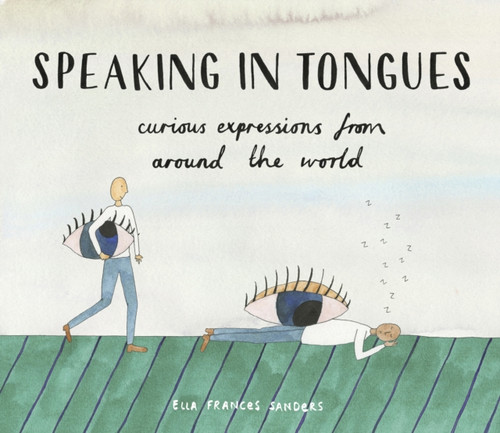 Speaking in Tongues 9781910931264 Hardback Speaking in Tongues 9781910931264 Hardback