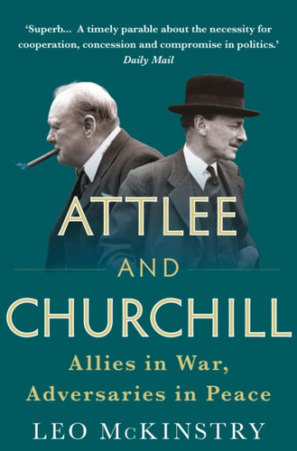 Attlee and Churchill 9781848876613 Paperback