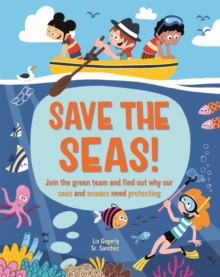 Save the Seas 9781445173924 Paperback