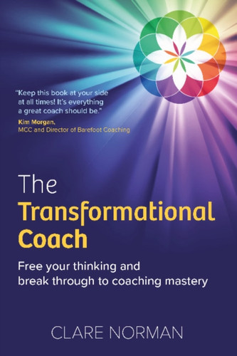 The Transformational Coach 9781912300822 Paperback