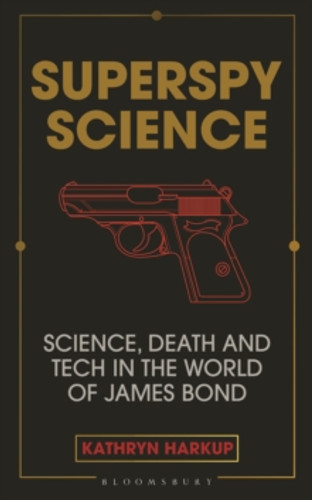 Superspy Science 9781472982261 Hardback