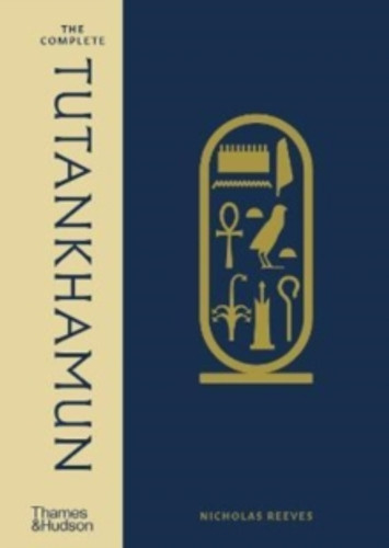 The Complete Tutankhamun 9780500052167 Hardback