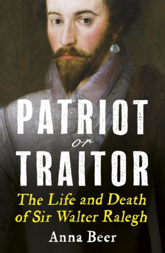 Patriot or Traitor 9781786076700 Paperback