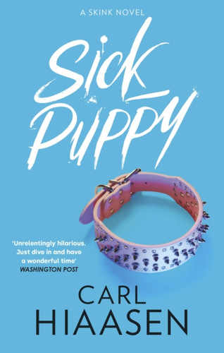 Sick Puppy 9781408729250 Paperback