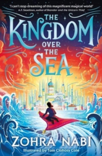 The Kingdom Over the Sea 9781398517707 Paperback The Kingdom Over the Sea 9781398517707 Paperback