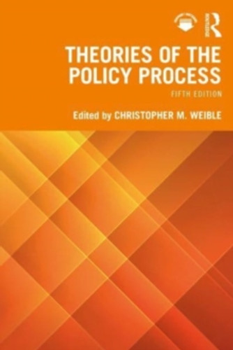 Theories Of The Policy Process 9781032311241 Paperback Theories Of The Policy Process 9781032311241 Paperback