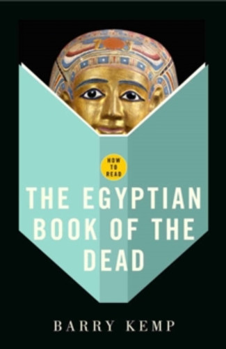 How To Read The Egyptian Book Of The Dead 9781862079137 Paperback How To Read The Egyptian Book Of The Dead 9781862079137 Paperback