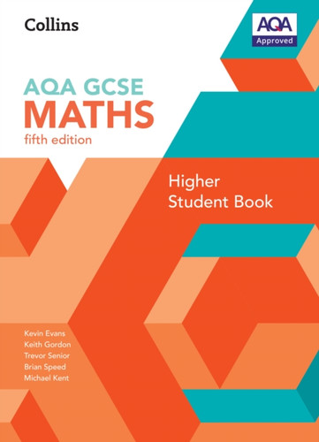 GCSE Maths AQA Higher Student Book 9780008647322 Paperback