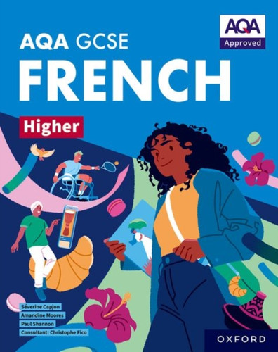 AQA GCSE French Higher: AQA Approved GCSE French Higher Student Book 9781382045780 Paperback