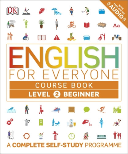 English for Everyone Course Book Level 2 Beginner 9780241252697 Paperback English for Everyone Course Book Level 2 Beginner 9780241252697 Paperback