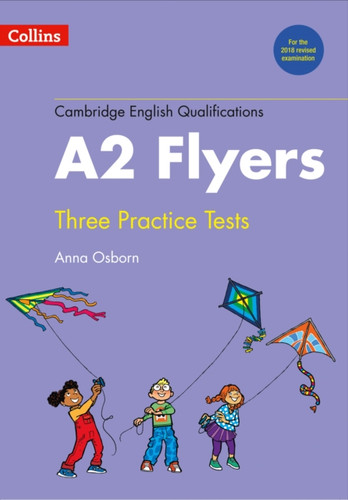 Practice Tests for A2 Flyers 9780008274887 Paperback Practice Tests for A2 Flyers 9780008274887 Paperback