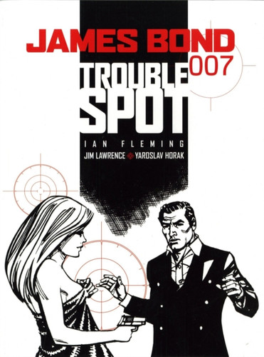 James Bond - Trouble Spot 9781845762698 Paperback