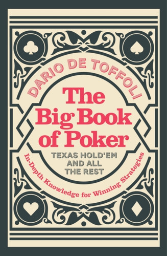 The Big Book of Poker 9781848992511 Paperback
