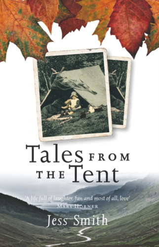 Tales from the Tent 9781841587196 Paperback Tales from the Tent 9781841587196 Paperback