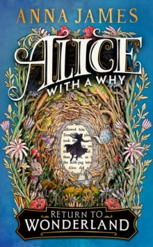 Alice With a Why 9780008611477 Hardback