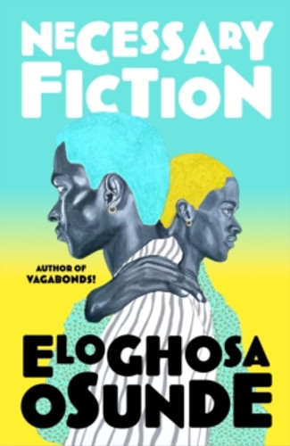 Necessary Fiction 9780008708610 Hardback Necessary Fiction 9780008708610 Hardback