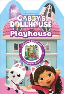 Gabby's Dollhouse Playhouse 9780241767757 Hardback