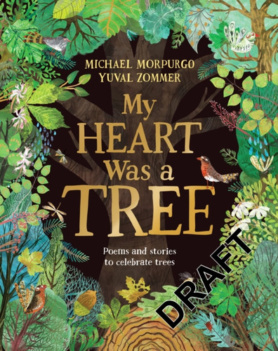 My Heart Was a Tree 9781529094800 Paperback My Heart Was a Tree 9781529094800 Paperback