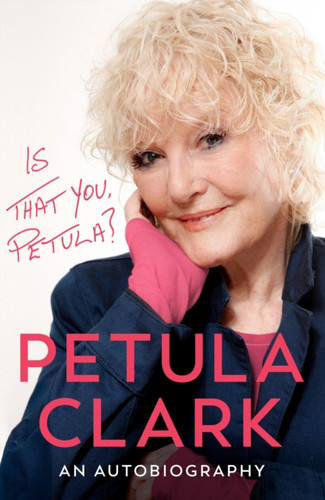 Is That You, Petula? 9781529955095 Hardback