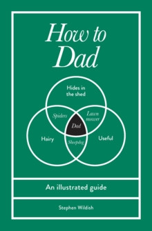 How to Dad 9781529954449 Hardback