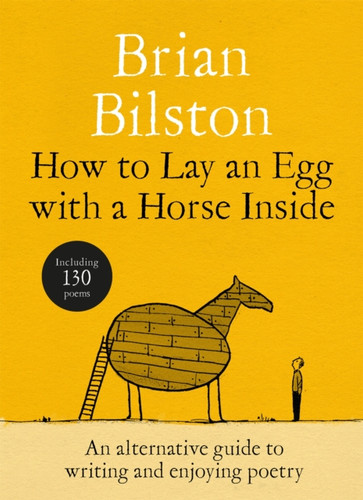 How to Lay an Egg with a Horse Inside 9781035085729 Hardback