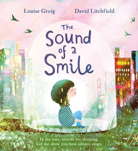 The Sound of a Smile 9781408365489