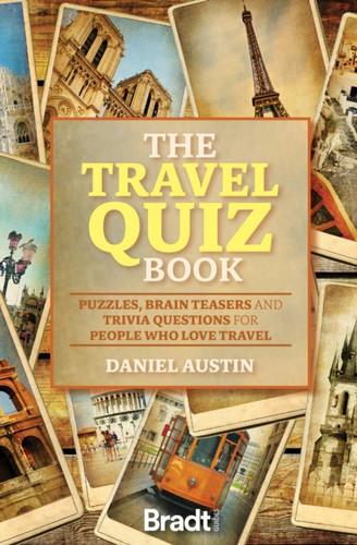 The Travel Quiz Book 9781784777944 Paperback The Travel Quiz Book 9781784777944 Paperback