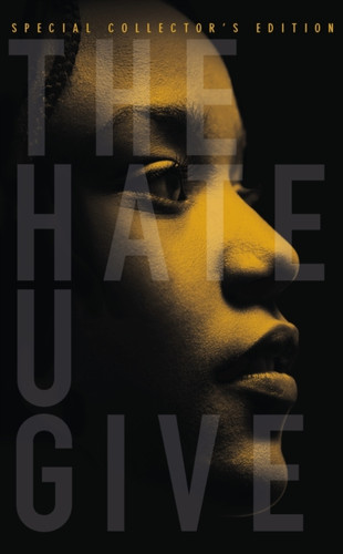 The Hate U Give: Special Collector's Edition 9781406389463 Hardback The Hate U Give: Special Collector's Edition 9781406389463 Hardback
