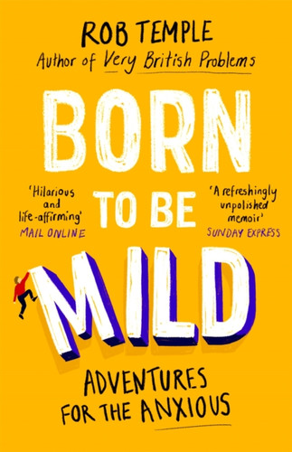 Born to be Mild 9780751574739 Paperback